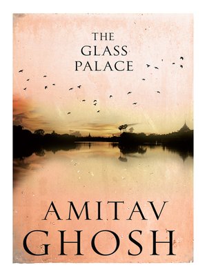 the glass house amitav ghosh