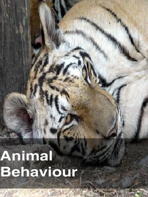 Animal Behaviour by Reena Mathur · OverDrive: ebooks, audiobooks, and more  for libraries and schools