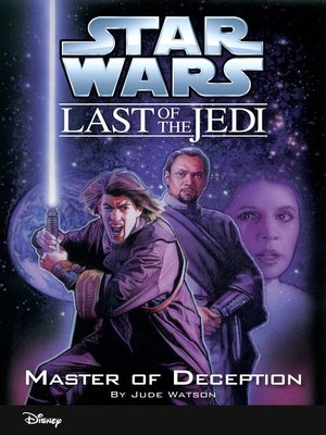 Star Wars: The Last of the Jedi(Series) · OverDrive: ebooks