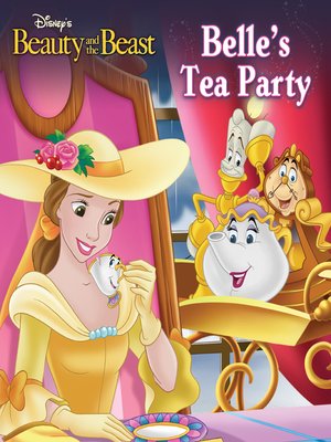 Belle's Tea Party by Disney Book Group · OverDrive: ebooks, audiobooks, and  more for libraries and schools