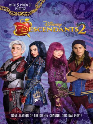 Descendants 2 Junior Novel by Eric Geron · OverDrive: ebooks ...