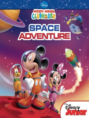 Mickey Mouse Clubhouse: Super Adventure eBook by Disney Books - EPUB Book