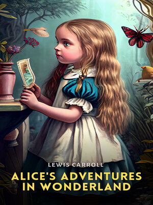 Alice in Wonderland(Series) · OverDrive: ebooks, audiobooks, and more for  libraries and schools