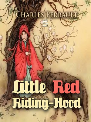 little red riding hood by charles perrault summary