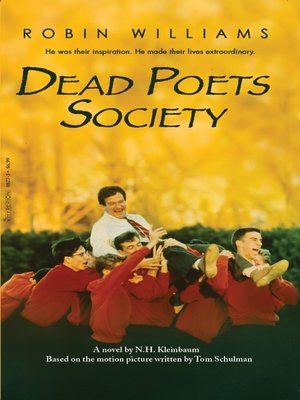 Dead Poets Society. A Novel