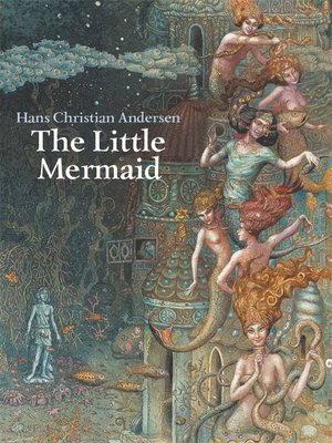 The Little Mermaid by Hans Christian Andersen