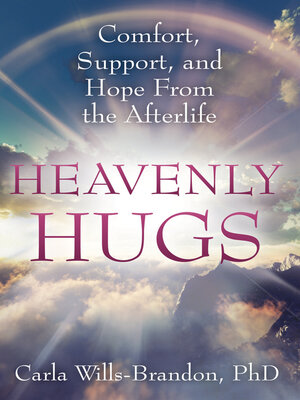 Heavenly Hugs by Carla Wills-Brandon · OverDrive: Free ebooks ...