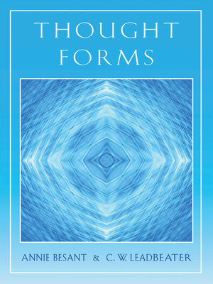 Thought Forms by Annie Besant · OverDrive: ebooks, audiobooks, and more ...