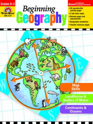 Beginning Geography by Evan-Moor Educational Publishers · OverDrive ...