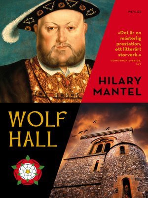 Wolf Hall by Hilary Mantel · OverDrive: Free ebooks, audiobooks ...