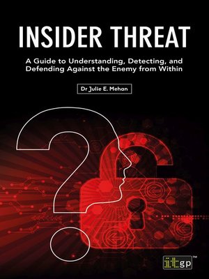 Insider Threat by Julie Mehan · OverDrive: ebooks, audiobooks, and more ...