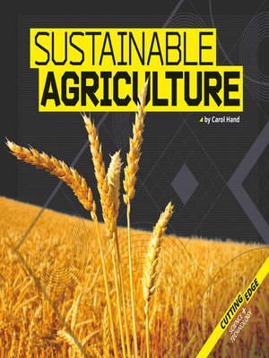 Sustainable Agriculture by Carol Hand · OverDrive: ebooks, audiobooks ...