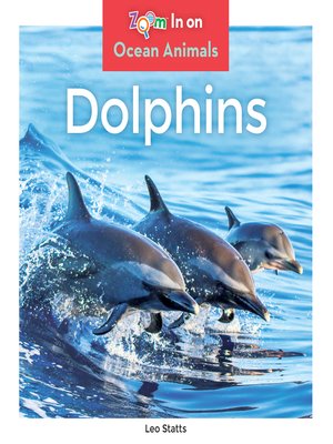 Dolphins: Oceans Alive Book by Ann Herriges