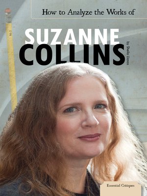 How To Analyze The Works Of Suzanne Collins By Sheila Griffin Llanas 