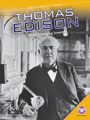 Thomas Edison by Katherine Krieg · OverDrive: Free ebooks, audiobooks ...