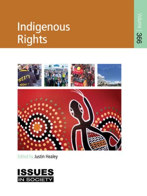 Indigenous Rights by Justin Healey · OverDrive: Free ebooks, audiobooks ...