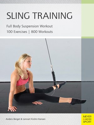 Sling Training by Anders Berget · OverDrive: ebooks, audiobooks
