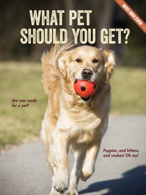 What Pet Should You Get By Brooke Rowe Overdrive Rakuten - 