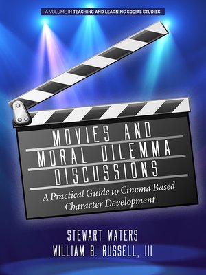 Movies and Moral Dilemma Discussions by Stewart Waters · OverDrive ...