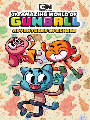 The Amazing World of Gumball: Adventures in Elmore by Kate Sherron ...