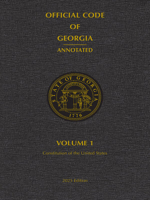 eBook - Official Code of Georgia Annotated by Publisher's Editorial ...