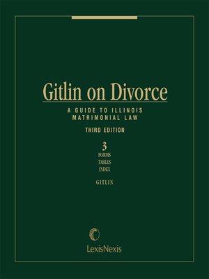 Gitlin On Divorce A Guide To Illinois Matrimonial Law By H - 