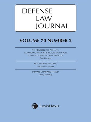 Defense Law Journal by Publisher's Editorial Staff · OverDrive: ebooks ...