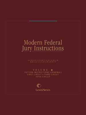 second circuit jury instructions Modern federal jury instructions criminal volumes | lexisnexis store.