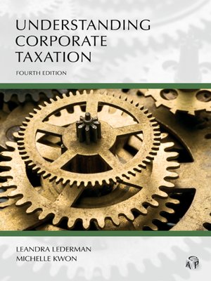 Cover of  Understanding Corporate Taxation by Leandra Lederman and Michelle Kwon