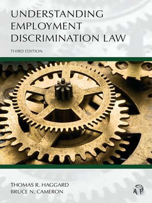 Cover of Understanding Employment Discrimination Law by Thomas R. Haggard and Bruce N. Cameron
