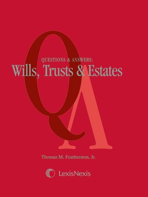 Questions Answers Wills Trusts Estates By Thomas M - 