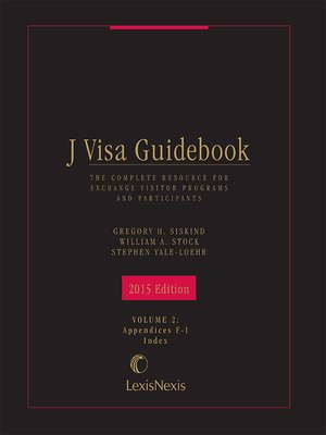 J Visa Guidebook by Gregory H. Siskind · OverDrive: ebooks, audiobooks ...