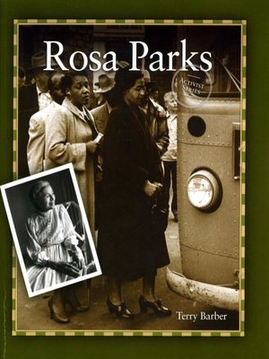 Rosa Parks By Terry Barber · Overdrive: Ebooks, Audiobooks, And More 