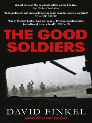 The Good Soldiers by David Finkel · OverDrive: ebooks, audiobooks, and ...