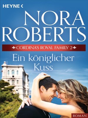 Command Performance (Cordina's Royal Family #2) by Nora Roberts