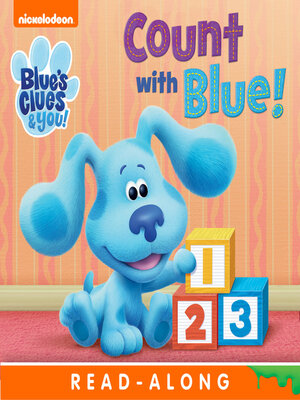 Count with Blue (Blue's Clues & You!) by Nickelodeon Publishing ...