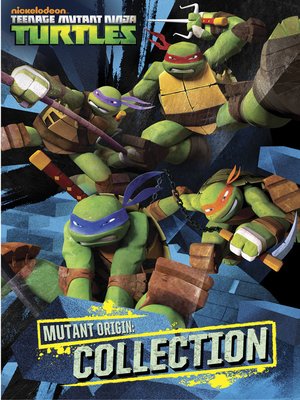 Teenage Mutant Ninja Turtles(Series) · OverDrive: ebooks