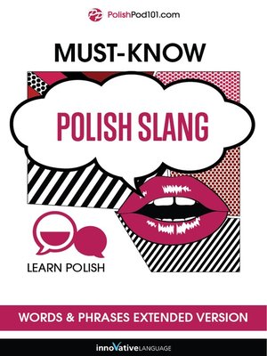 Must-Know Polish Slang Words & Phrases by Innovative Language Learning ...