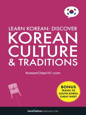 Discover Korean Culture & Traditions by Innovative Language Learning ...