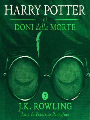 Harry Potter E I Doni Della Morte By J K Rowling Overdrive Ebooks Audiobooks And Videos For Libraries And Schools