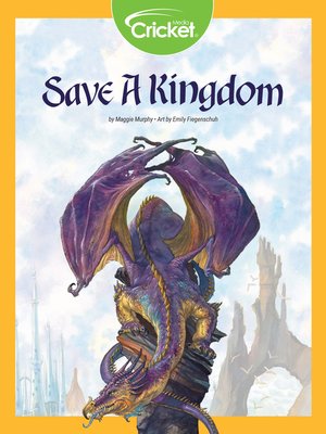 Save a Kingdom by Maggie Murphy · OverDrive: ebooks, audiobooks, and ...