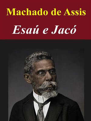 Dom Casmurro by Machado de Assis · OverDrive: ebooks, audiobooks, and more  for libraries and schools