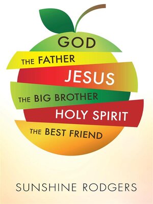 God the Father Jesus the Big Brother Holy Spirit the Best Friend by ...