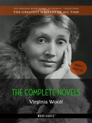 Virginia Woolf The Complete Novels A Room Of One S Own By