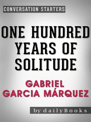 one hundred years of solitude by gabriel garcía
