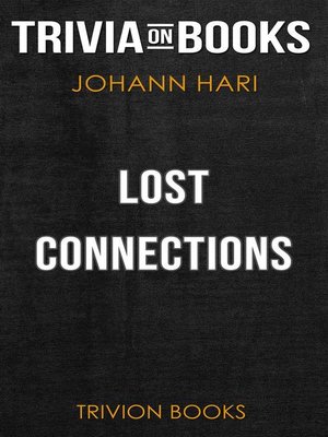 johann hari book lost connections