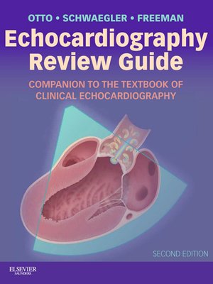 Echocardiography Review Guide E-Book by Catherine M. Otto · OverDrive ...