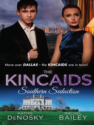 The Kincaids by Rachel Bailey · OverDrive: ebooks, audiobooks, and more for  libraries and schools