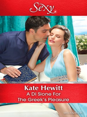 The Last Di Sione Claims His Prize: A sensual story of passion and romance  (The Billionaire's Legacy, 3)