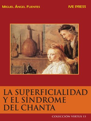 Resultado de imagen de superficialidad y el sÃÂ­ndrome del chanta
